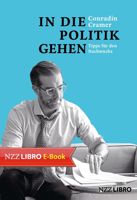 In die Politik gehen, Conradin Cramer