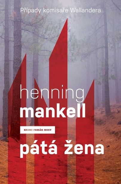 Pátá žena, Henning Mankell