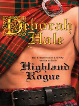 Highland Rogue, Deborah Hale