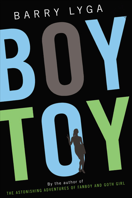 Boy Toy, Barry Lyga