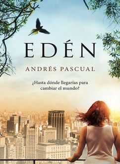 Edén, Andrés Pascual