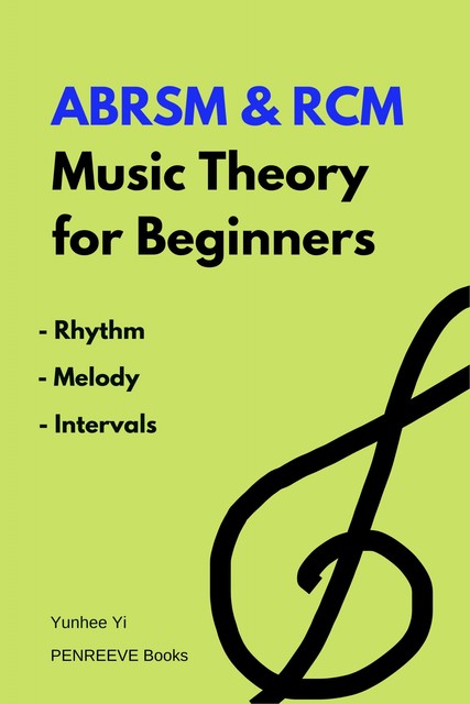 ABRSM & RCM Music Theory for Beginners, Yunhee Yi