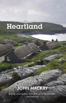 Heartland, John MacKay