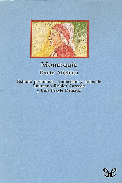 Monarquía, Dante Alighieri