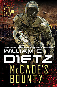 McCade's Bounty, William Dietz