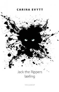 Jack the Rippers lærling, Carina Evytt
