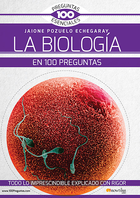 La Biología en 100 preguntas, Jaione Pozuelo Echegaray