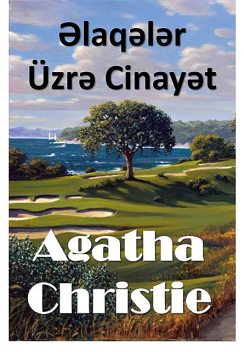 Əlaqələr Üzrə Cinayət, Agatha Christie