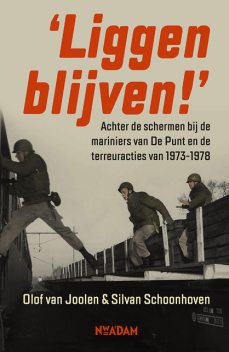 Liggen blijven, Silvan Schoonhoven, Olof van Joolen