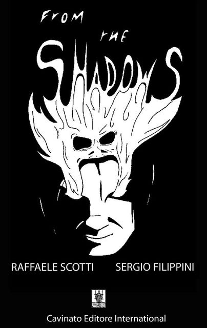 From The Shadows, Unknown Author, Raffaele Scotti
