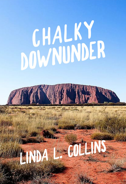 Chalky Downunder, Linda Collins