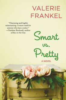 Smart Vs. Pretty, Valerie Frankel