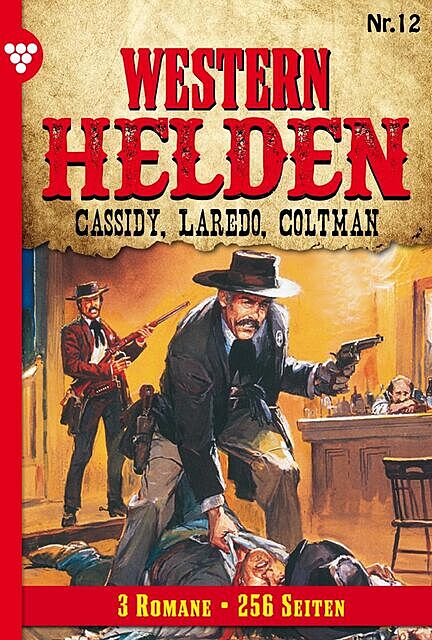 Western Helden 12 – Erotik Western, Pete Hackett