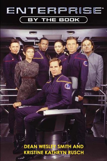 Star Trek: Enterprise – 002 – By the Book, Kristine Kathryn Rusch, Dean Wesley Smith