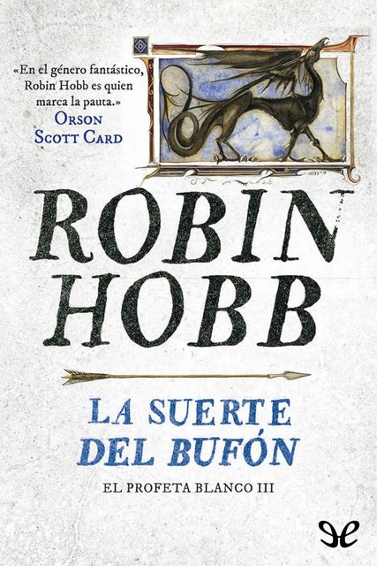 La suerte del Bufón, Robin Hobb
