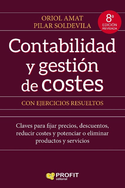 Contabilidad y gestión de costes. Ebook, Pilar García, Oriol Amat Salas