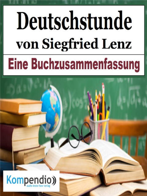 Deutschstunde von Siegfried Lenz, Alessandro Dallmann