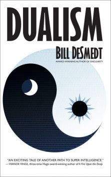 Dualism, Bill deSmedt