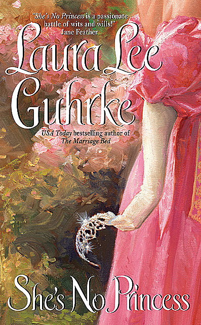 She's No Princess, Laura Lee Guhrke