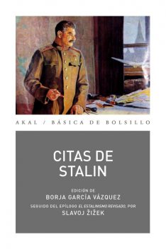 Citas de Stalin, Iósif Stalin