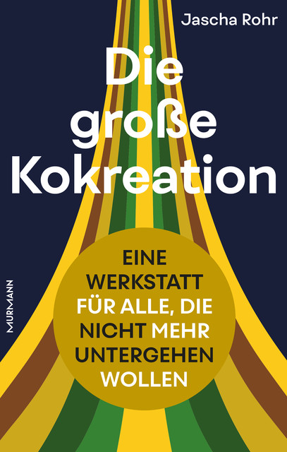 Die große Kokreation, Jascha Rohr