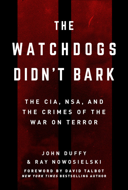 The Watchdogs Didn't Bark, John Duffy, Ray Nowosielski
