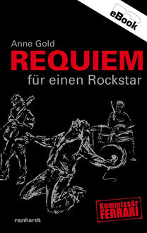 Requiem für einen Rockstar, Anne Gold