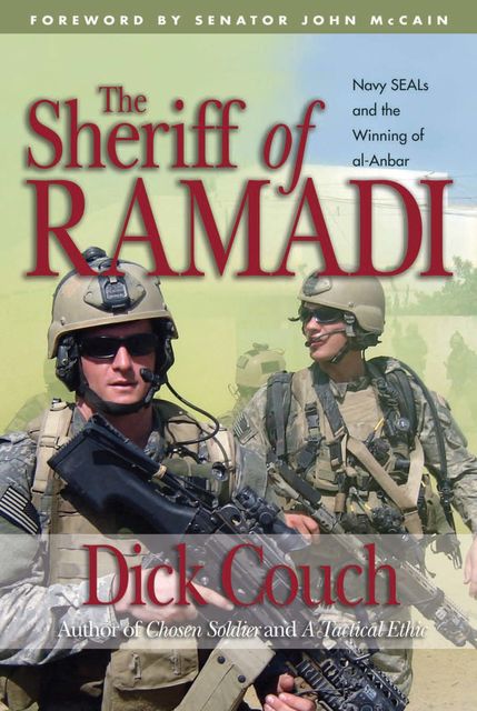 The Sheriff of Ramadi, Dick Couch