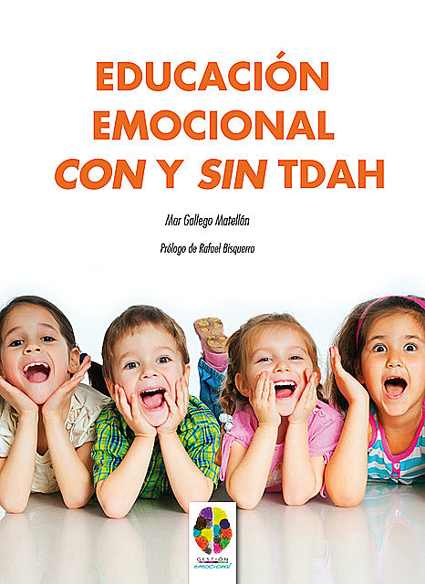 Educación Emocional con y sin TDAH, Mar Gallego Matellán
