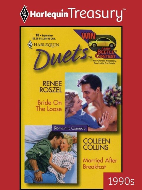 Bride On The Loose and Married After Breakfast, Renee Roszel, Colleen Collins