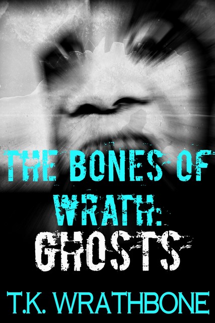 The Bones of Wrath, T.K. Wrathbone