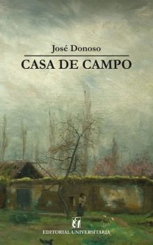 Casa de campo, José Donoso