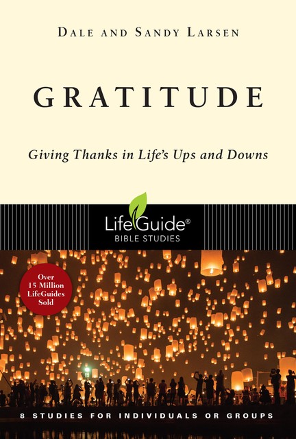 Gratitude, Dale Larsen, Sandy Larsen