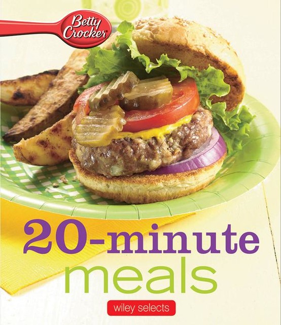 20-Minute Meals, Betty Crocker