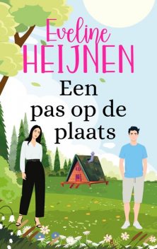Een pas op de plaats, Eveline Heijnen