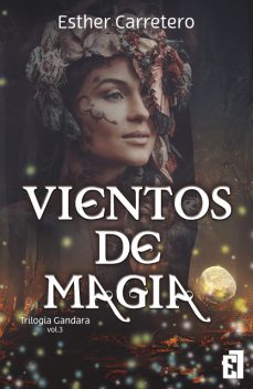 Vientos de magia, Esther Carretero