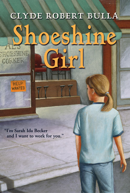 Shoeshine Girl, Clyde Robert Bulla