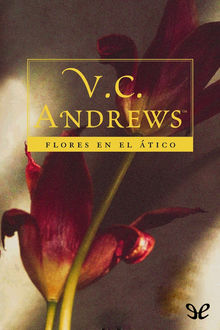 Flores en el ático, V.C. Andrews