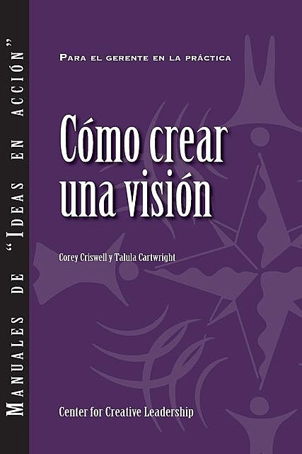 Creating a Vision (Spanish), Talula Cartwright, Corey Criswell