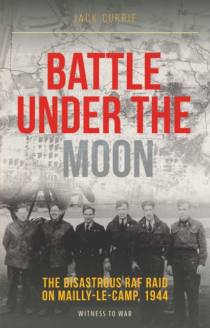 Battle Under the Moon, Jack Currie