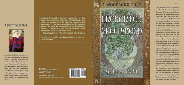 Enchanted Greenwood, Gary G Mehl