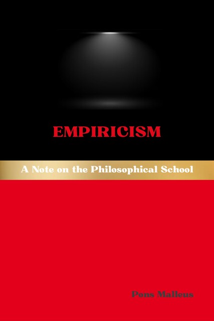 Empiricism, Pons Malleus