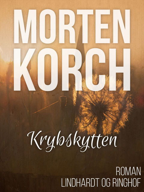 Krybskytten, Morten Korch