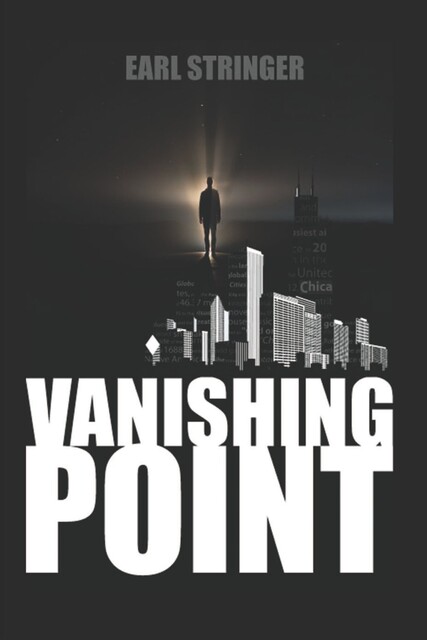 Vanishing Point, Earl G. Stringer