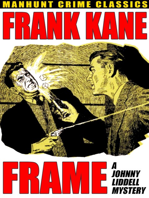 Frame, Frank Kane