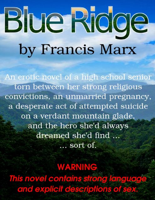 Blue Ridge, Francis Marx