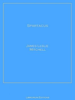 Spartacus, James Mitchell