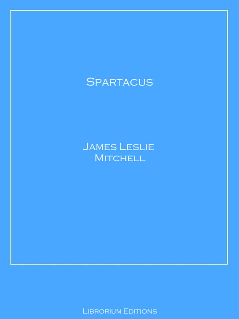 Spartacus, James Mitchell