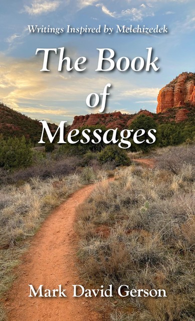 The Book of Messages, Mark David Gerson