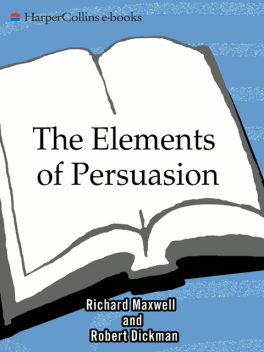 The Elements of Persuasion, Richard Maxwell, Robert Dickman